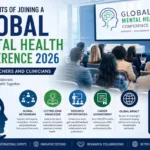 Read more about the article Top Benefits of Joining a Global Mental Health Conference 2026 for Researchers and Clinicians